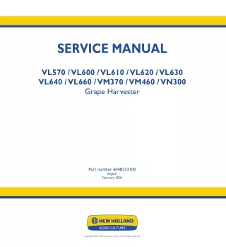 New Holland VM460 Grape Harvester Service Repair Manual