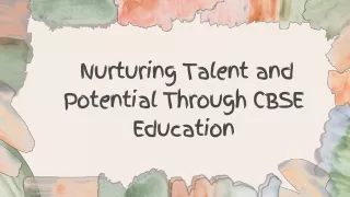 Ecole Gloable Nurturing Talent and Potential Through CBSE Education