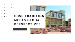 Ecole Gloable Where CBSE Tradition Meets Global Perspectives