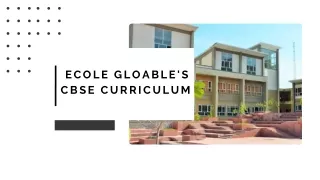 Fostering Creativity and Innovation Ecole Gloable's CBSE Curriculum