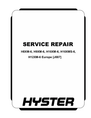 HYSTER J007 (H8XM-6 Europe) Forklift Service Repair Manual